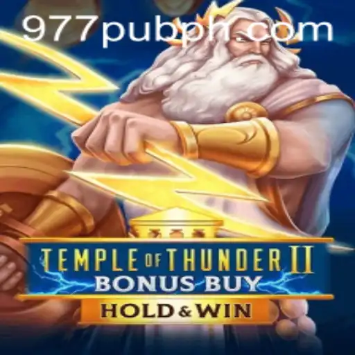 Explore the Electrifying Adventure of TempleofThunderIIBonusBuy with 977PUB